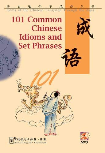 101 Common Chinese Idioms And Set Phrases