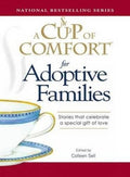 A Cup Of Comfort:For Adoptive Families