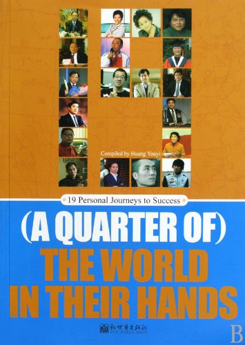 A Quarter Of The World In Their Hands