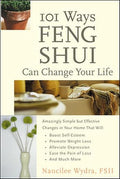 101 Ways Feng Shui Can Change Your Life,