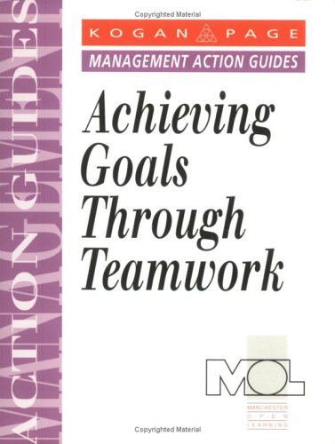 Achieving Goals Through Teamwork