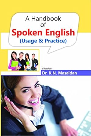 A Handbook Of Spoken English