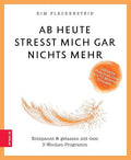 Ab Heute Stress Mich Gar Nichts Mehr