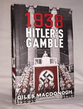 1938: Hitler's Gamble