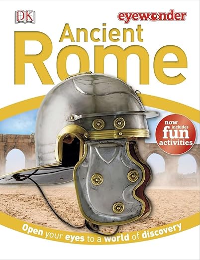 Ancient Rome-Open Your Eyes To A World Of Discovery