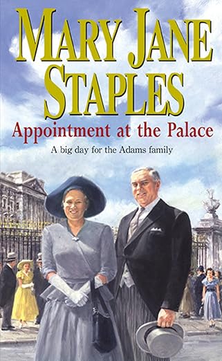 Appointment At The Palace: An Adams Family Saga Novel (The Adams Family)