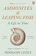 Ammonites And Leaping Fish-A Life In Time