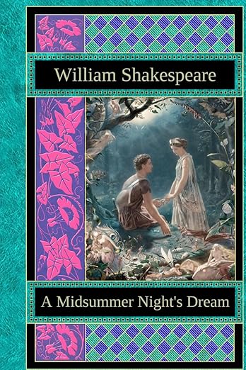 A Midsummer Nights Dream.