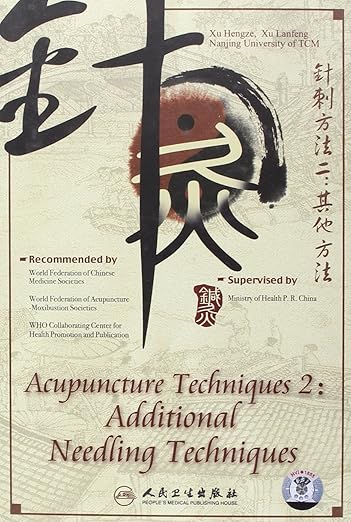 Acupuncture And Moxibustion Techniques