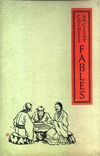 Ancient Chinese Fables,