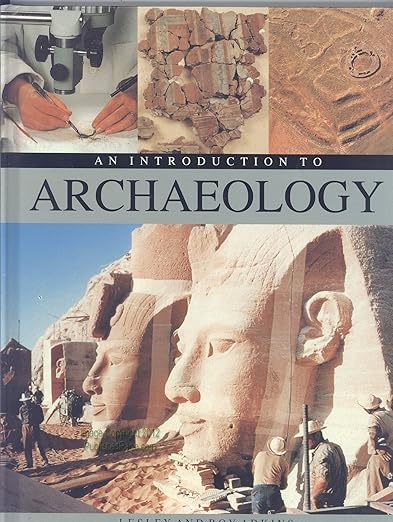 An Introduction To Archaeology