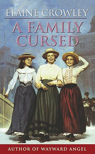 A Family Cursed- Elaine Crowley