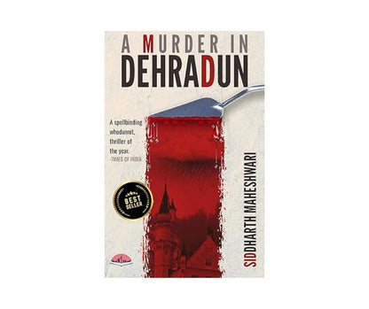 A Murder in Dehradun: A Gripping Mystery Novel