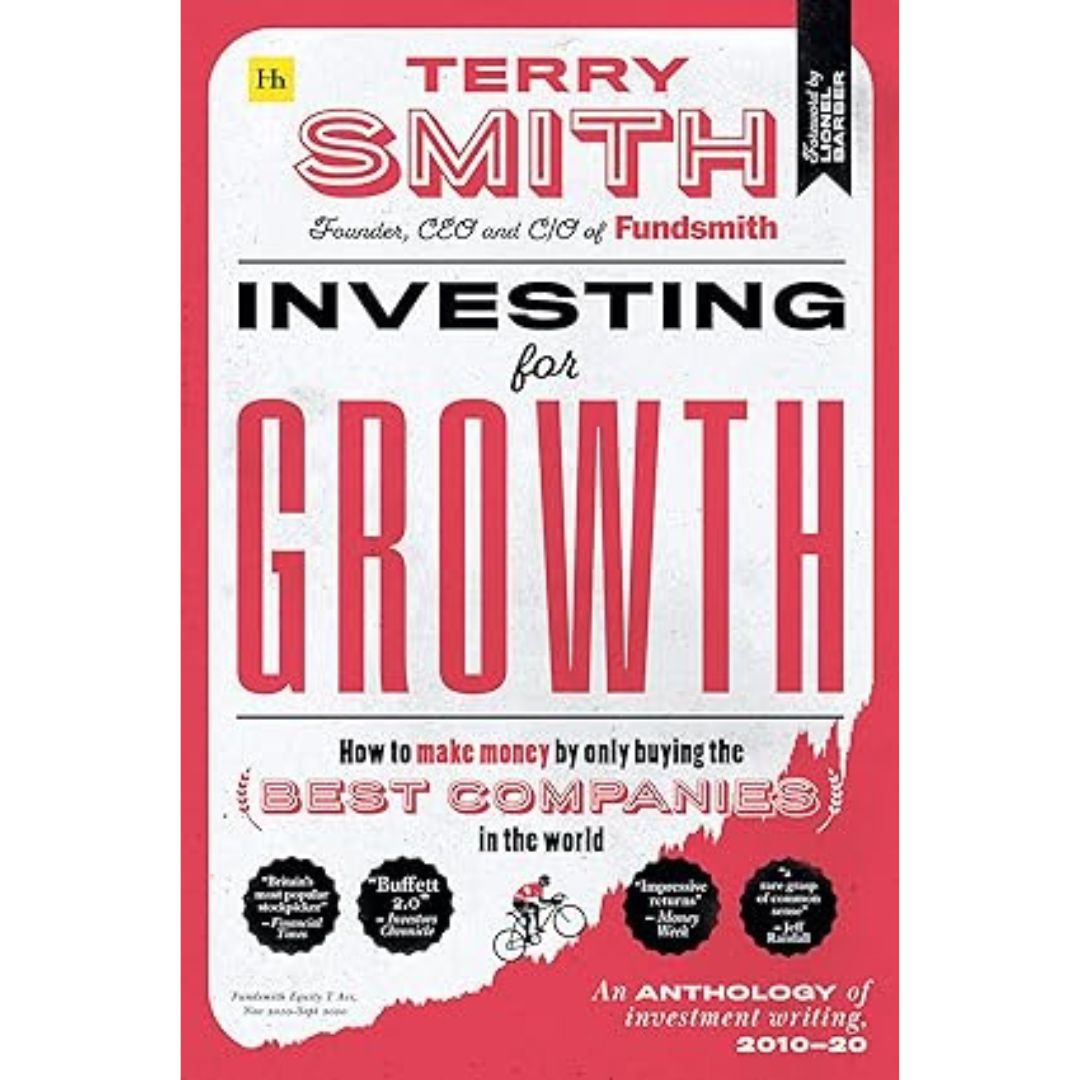 Investing for Growth – Terry Smith