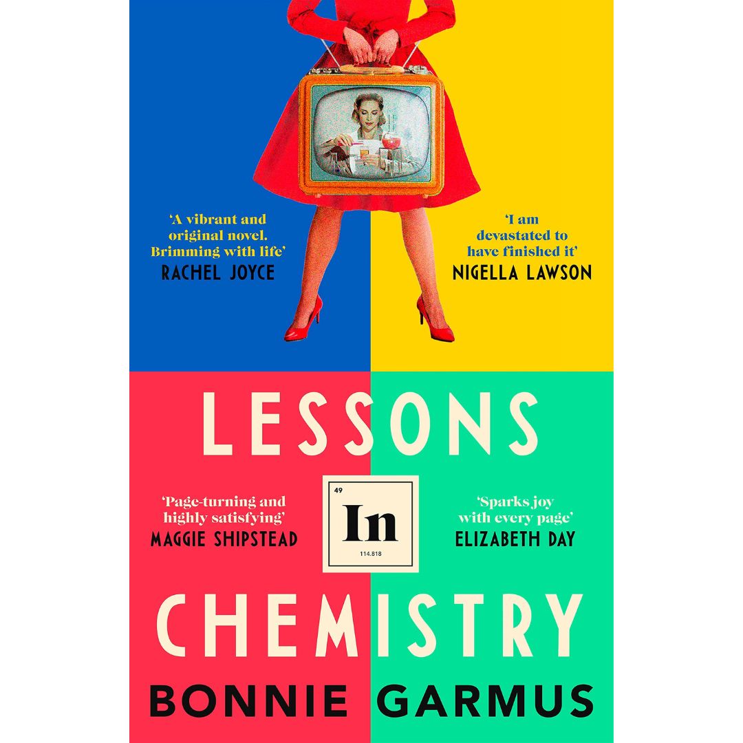 Lessons in Chemistry by Bonnie Gramus